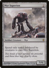 Myr Superion | New Phyrexia #146