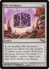 Myr Incubator | Mirrodin #212