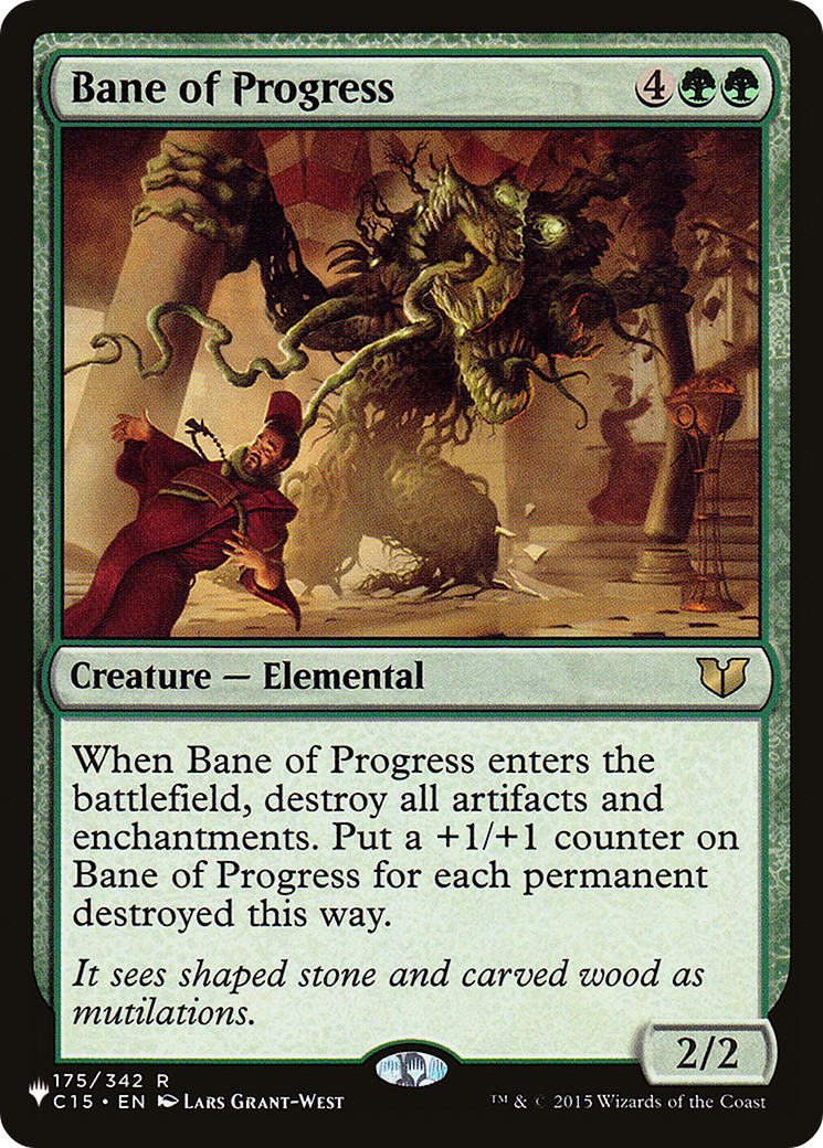 Bane of Progress | The List #C15-175