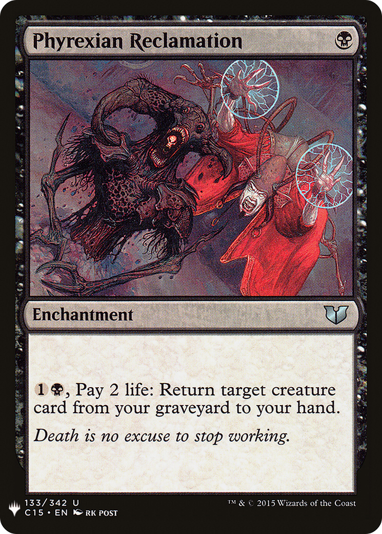 Phyrexian Reclamation | The List #C15-133