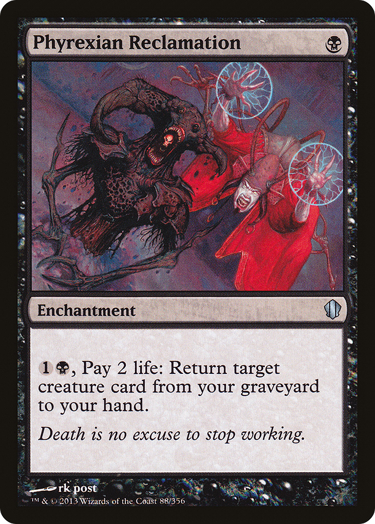 Phyrexian Reclamation | Commander 2013 #88
