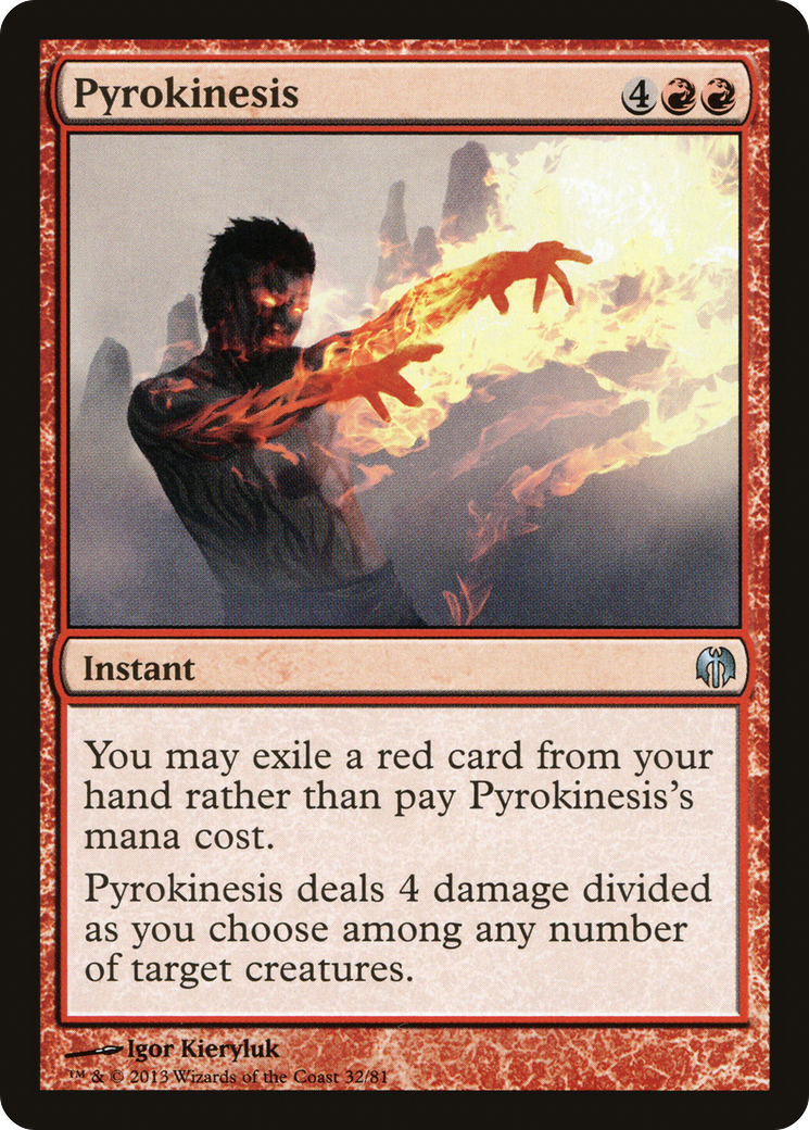 Pyrokinesis | Duel Decks: Heroes vs. Monsters #32