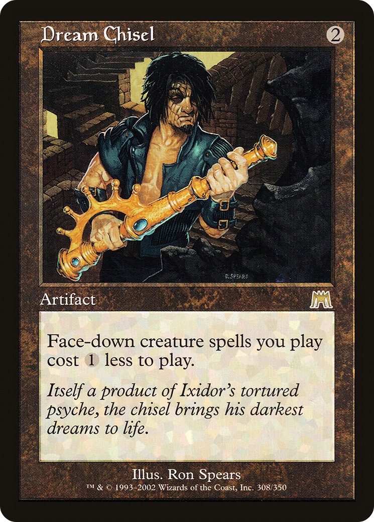 Dream Chisel | Onslaught #308