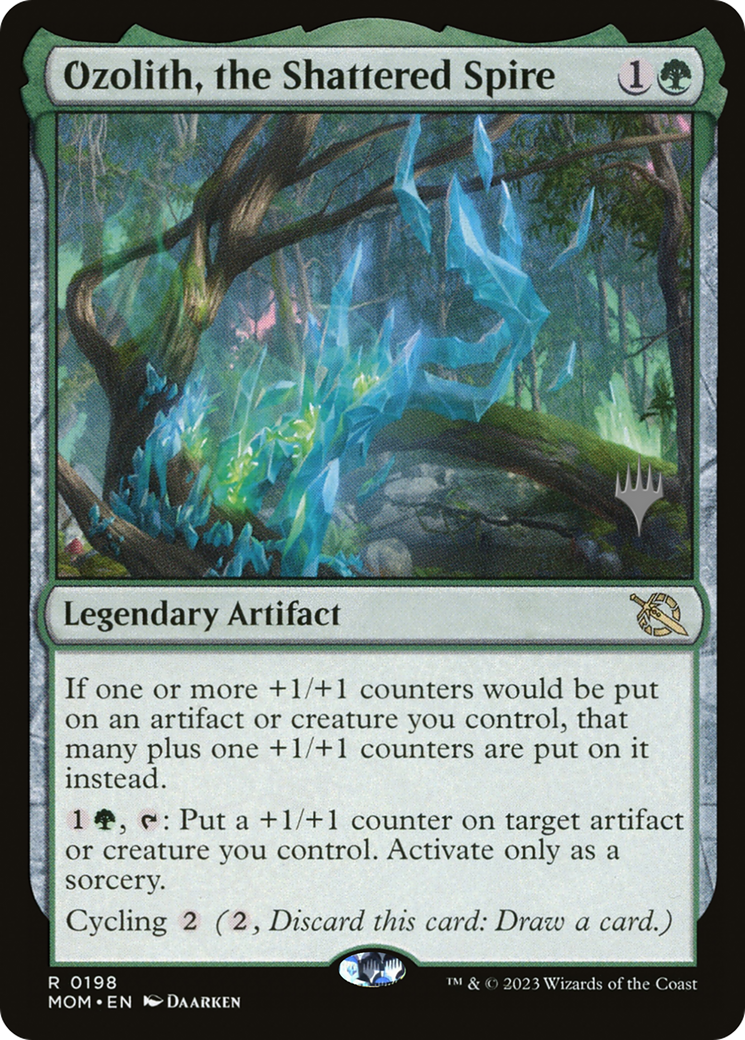 Ozolith, the Shattered Spire | March of the Machine Promos #198p [foil]