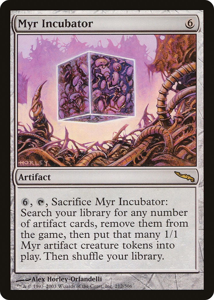 Myr Incubator | Mirrodin #212