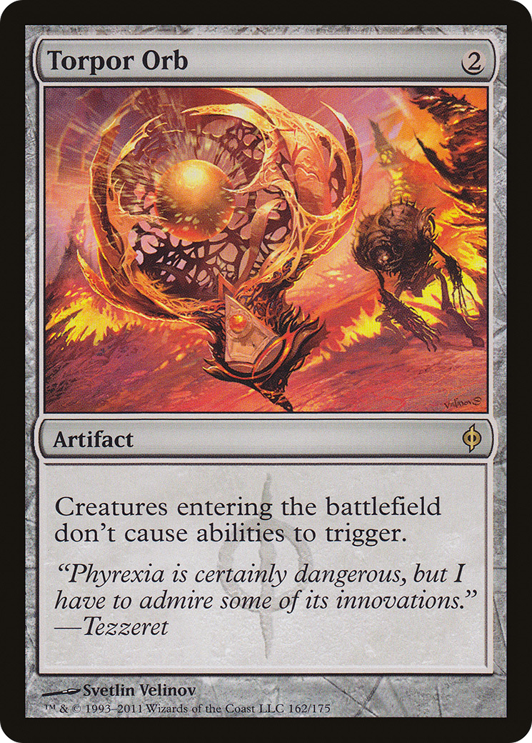 Torpor Orb | New Phyrexia #162