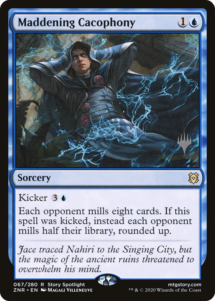 Maddening Cacophony | Zendikar Rising Promos #67p