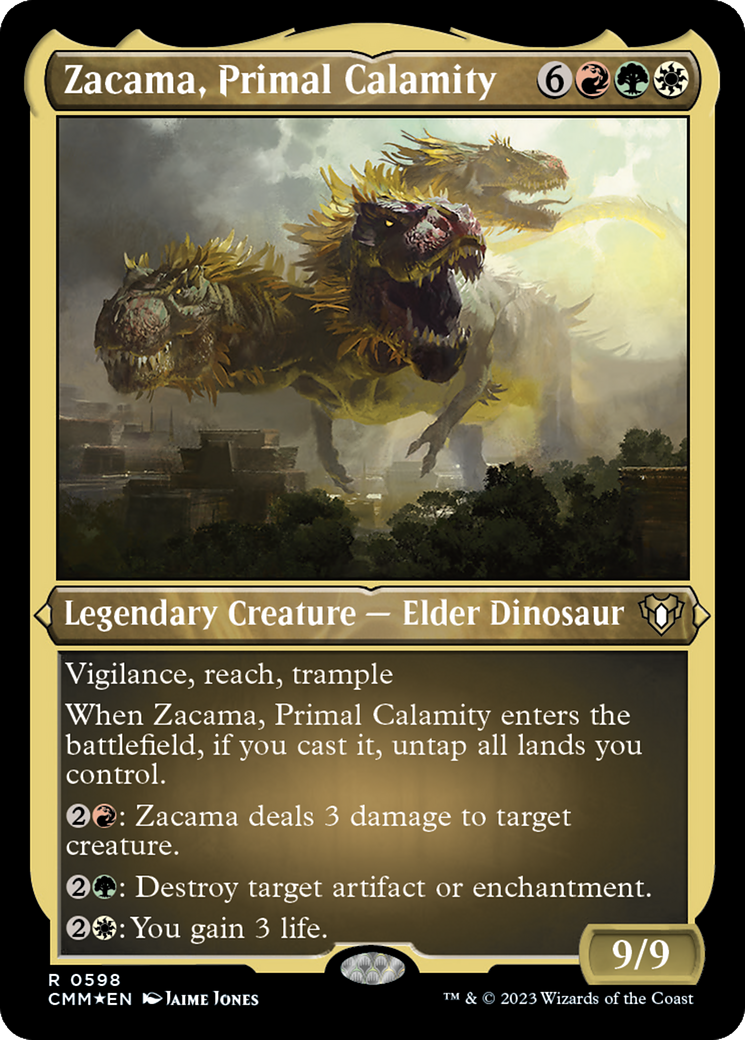 Zacama, Primal Calamity | Commander Masters #598 [etched]